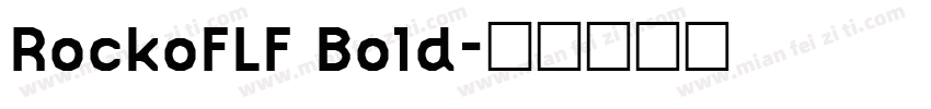 RockoFLF Bold字体转换